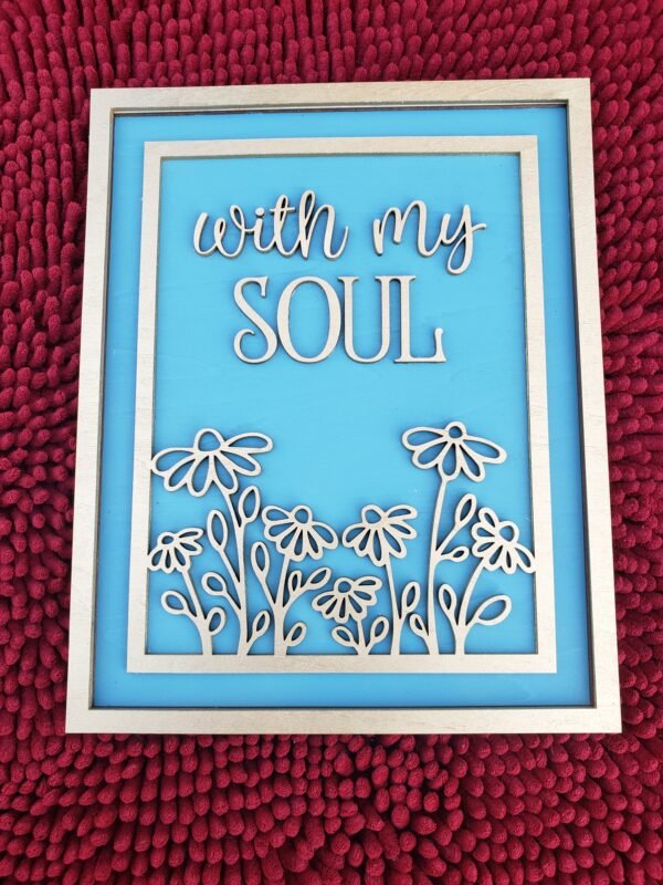 Serenity Blooms: 'With My Soul' & 'It Is Well' Wall Hanging Set - Image 6