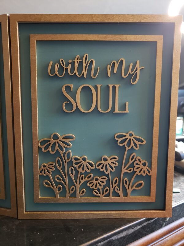 Serenity Blooms: 'With My Soul' & 'It Is Well' Wall Hanging Set - Image 3